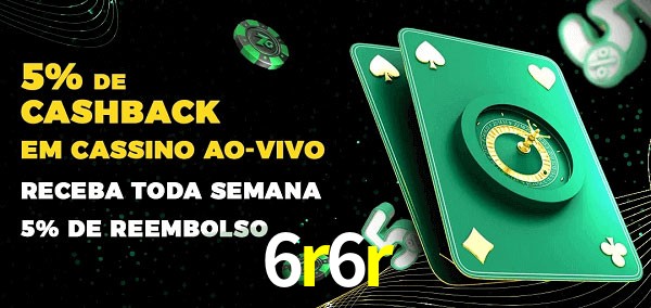 Promoções do cassino ao Vivo 6r6r